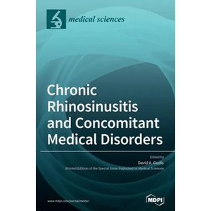 Chronic Rhinosinusitis and Concomitant Medical Disorders - Hardcover