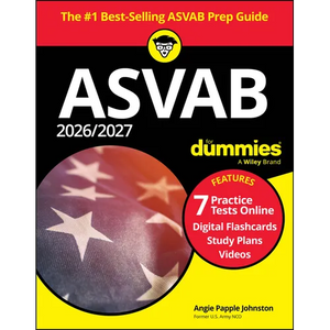 2026/2027 ASVAB for Dummies: Book + 7 Practice Tests, Flashcards, and Videos Online - Paperback