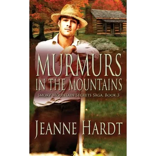 Murmurs in the Mountains