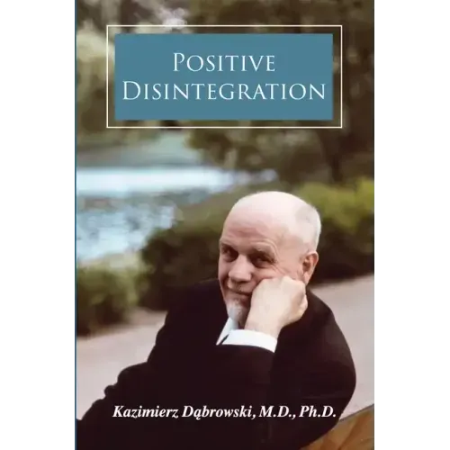 Positive Disintegration