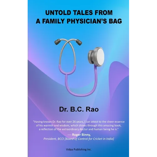 Untold Tales from a Family Physician's Bag