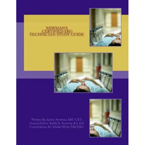 Newman's Certified EKG Technician Study Guide