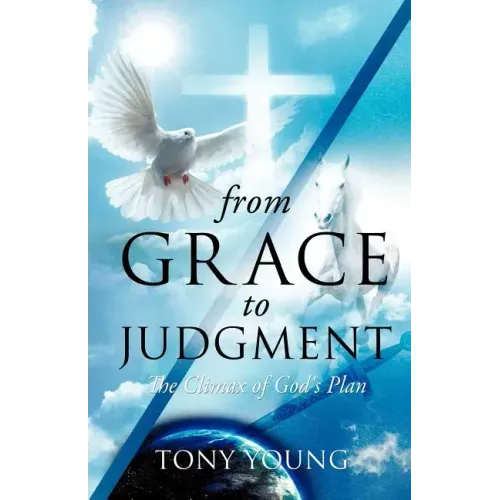 From Grace to Judgment