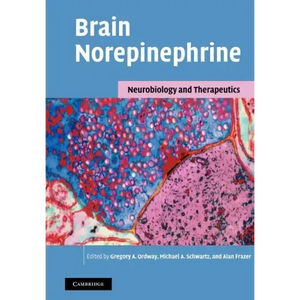 Brain Norepinephrine: Neurobiology and Therapeutics - Paperback