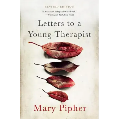 Letters to a Young Therapist
