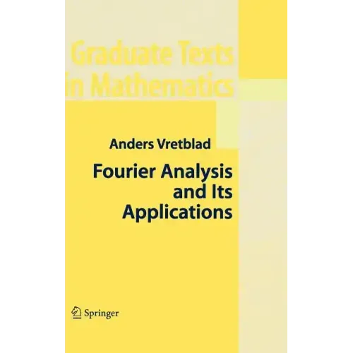 Fourier Analysis and Its Applications