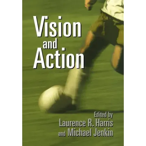 Vision and Action