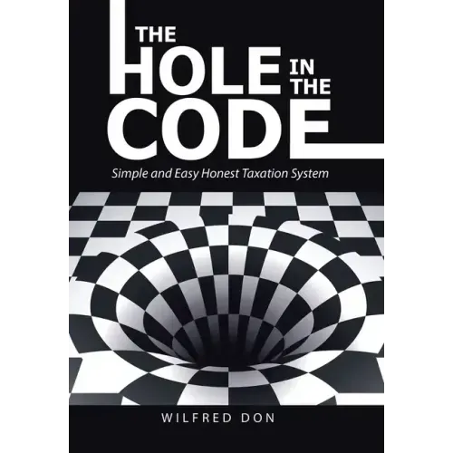 The Hole in the Code: Simple and Easy Honest Taxation System