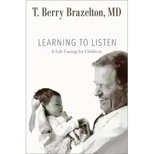 Learning to Listen: A Life Caring for Children
