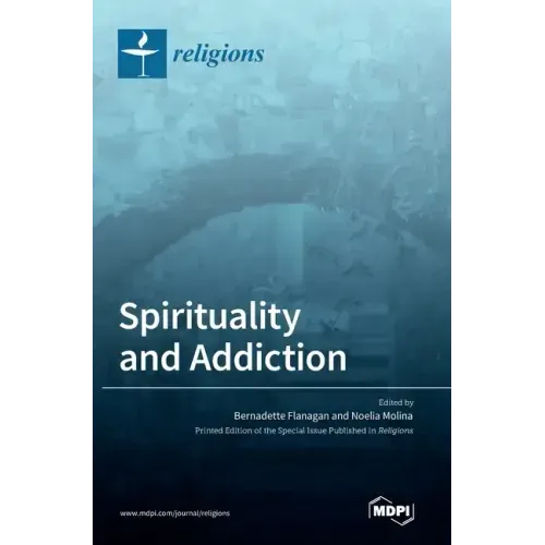 Spirituality and Addiction