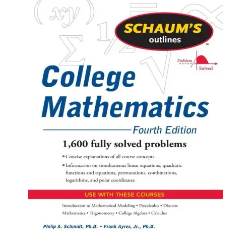 Schaum's Outline of College Mathematics, Fourth Edition