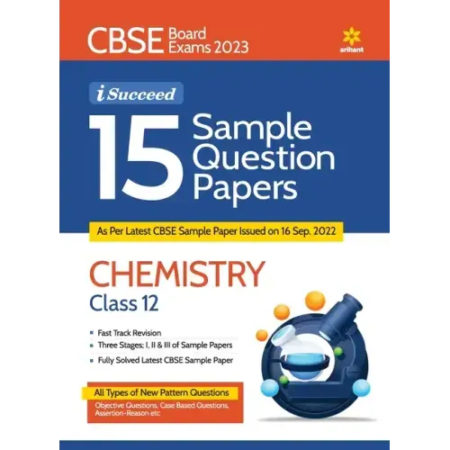 CBSE Board Exams 2023 I-Succeed 15 Sample Question Papers CHEMISTRY Class 12th