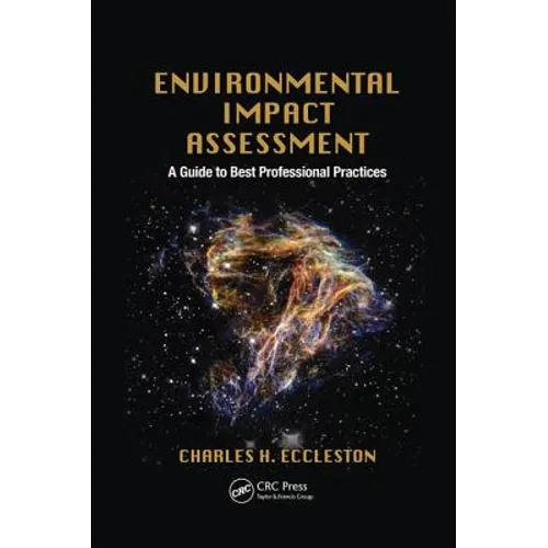 Environmental Impact Assessment: A Guide to Best Professional Practices