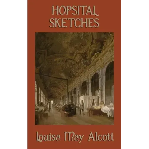 Hospital Sketches
