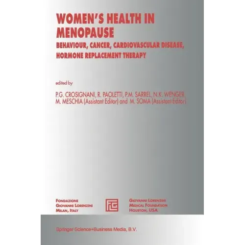 Women's Health in Menopause: Behaviour, Cancer, Cardiovascular Disease, Hormone Replacement Therapy