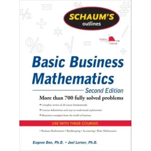 Schaum's Outline of Basic Business Mathematics, 2ed