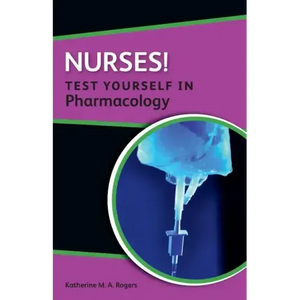 Nurses! Test Yourself in Pharmacology - Paperback