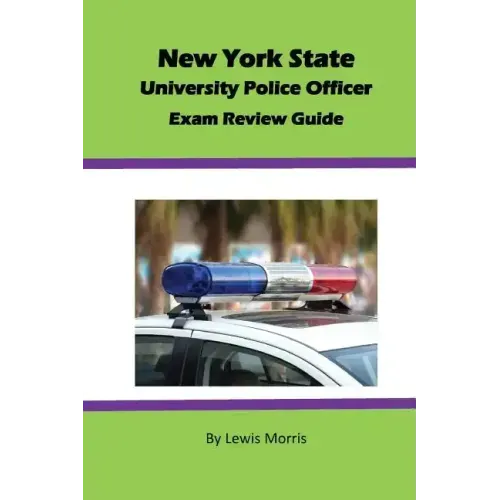 New York State University Police Officer Exam Review Guide