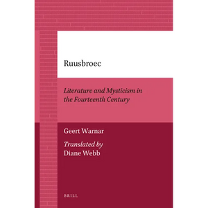 Ruusbroec: Literature and Mysticism in the Fourteenth Century - Paperback