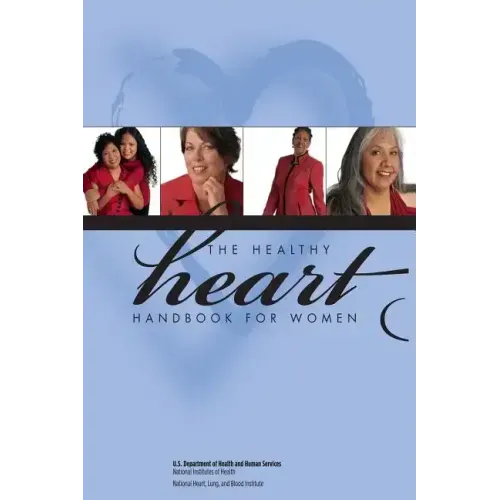 The Healthy Heart Handbook for Women