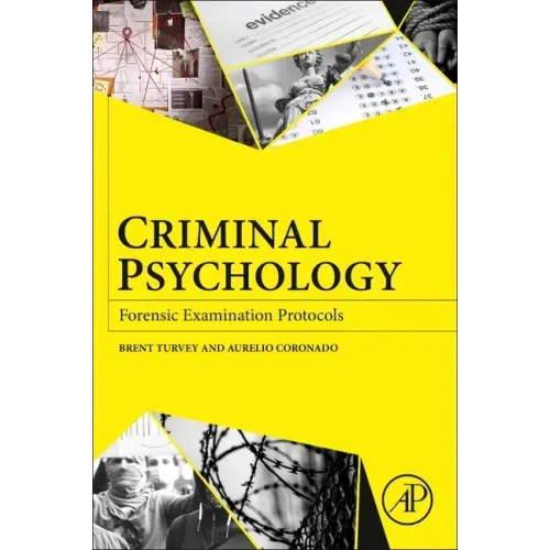 Criminal Psychology: Forensic Examination Protocols