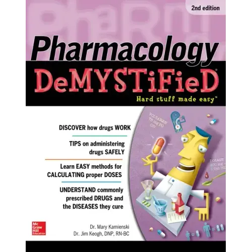 Pharmacology Demystified, Second Edition