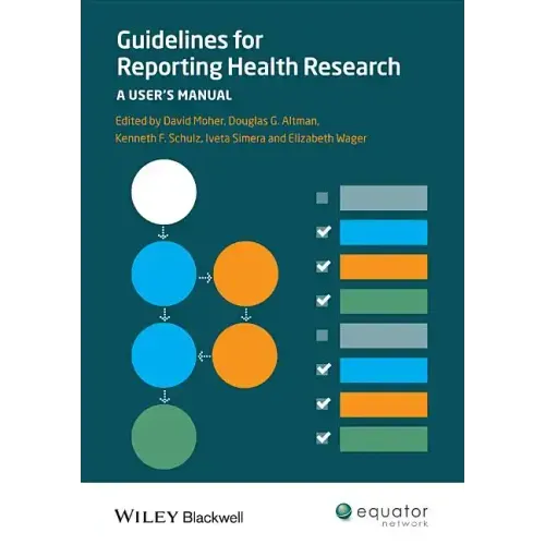Guidelines for Reporting Health Research: A User's Manual