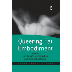 Queering Fat Embodiment - Paperback