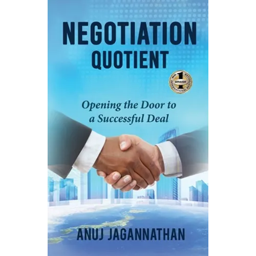 Negotiation Quotient: Opening the Door to a Successful Deal