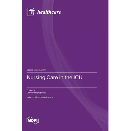 Nursing Care in the ICU