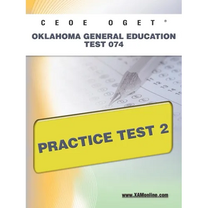 Ceoe Oget Oklahoma General Education Test 074 Practice Test 2 - Paperback