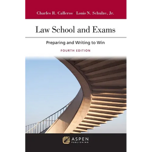 Law School and Exams: Preparing and Writing to Win - Paperback