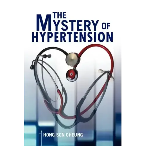 The Mystery of Hypertension