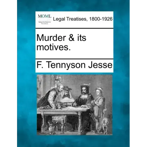 Murder & Its Motives.