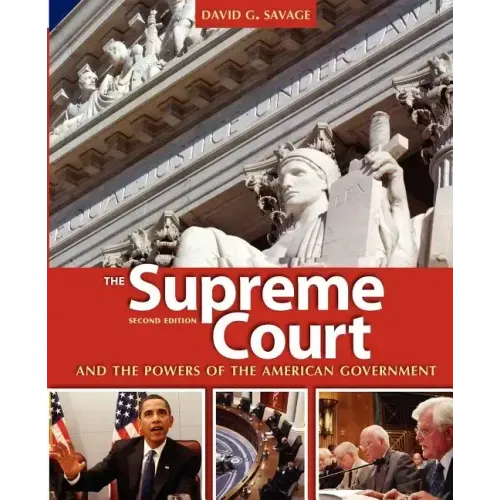 The Supreme Court and the Powers of the American Government
