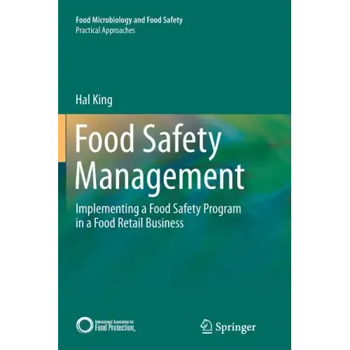 Food Safety Management: Implementing a Food Safety Program in a Food Retail Business