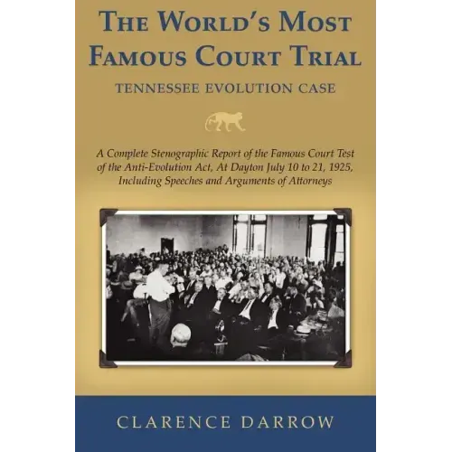 The World's Most Famous Court Trial