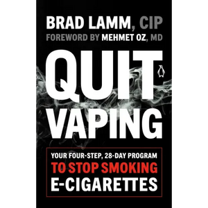 Quit Vaping: Your Four-Step, 28-Day Program to Stop Smoking E-Cigarettes - Paperback