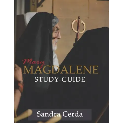 Mary Magdalene Study-Guide: Mary Magdalene