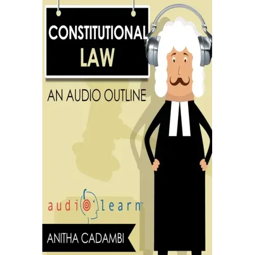 Constitutional Law AudioLearn