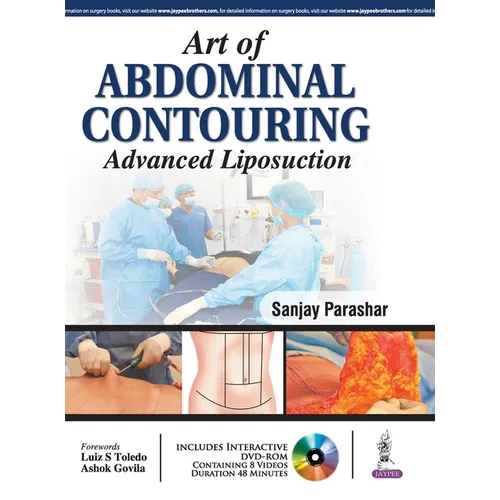 Art of Abdominal Contouring: Advanced Liposuction