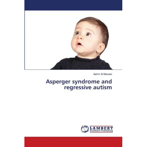 Asperger syndrome and regressive autism