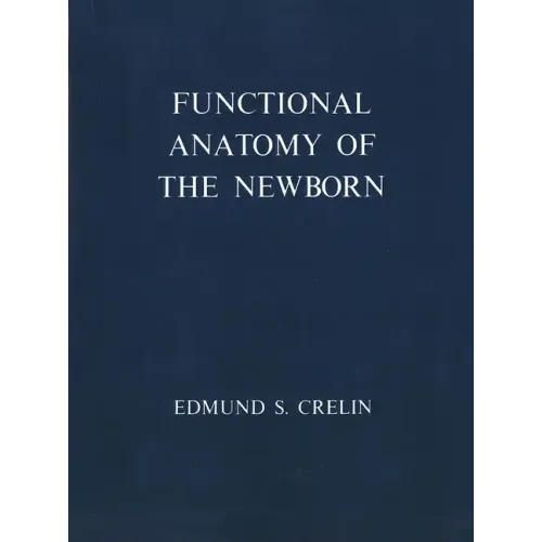 Functional Anatomy of the Newborn