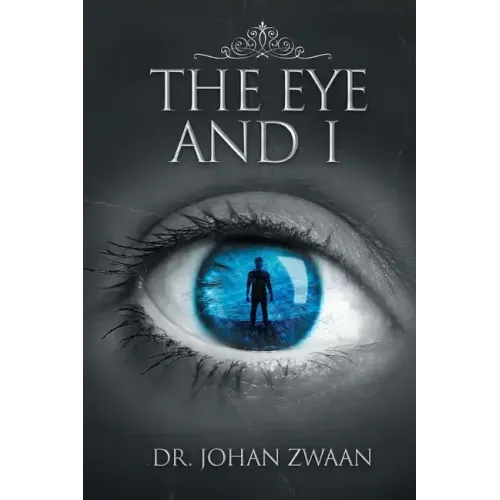 The Eye and I