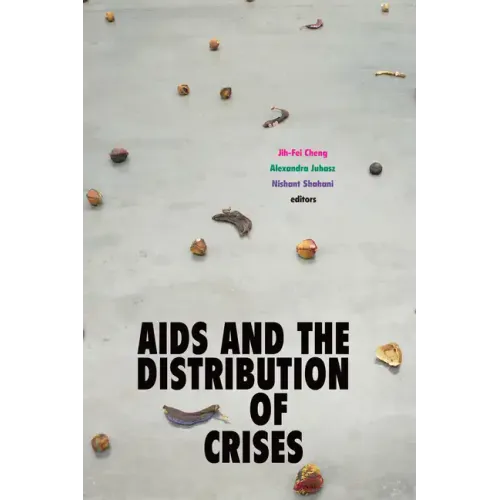 AIDS and the Distribution of Crises