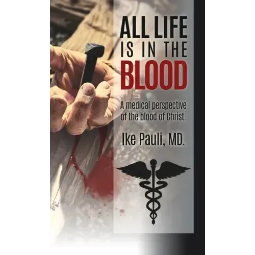 All Life Is In The Blood