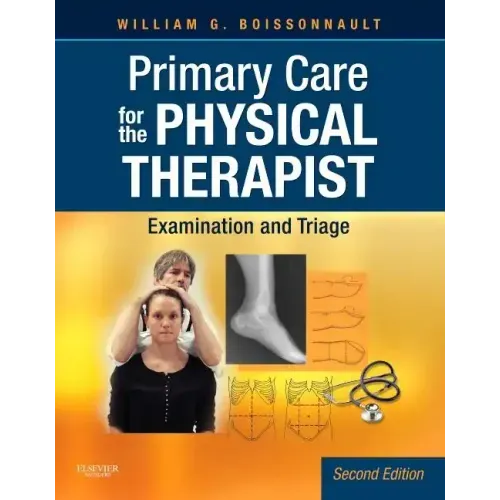 Primary Care for the Physical Therapist: Examination and Triage