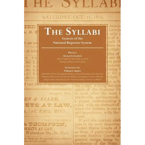 The Syllabi: Genesis of the National Reporter System