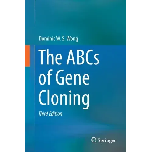 The ABCs of Gene Cloning