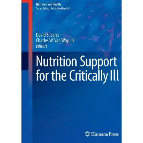 Nutrition Support for the Critically Ill - Paperback